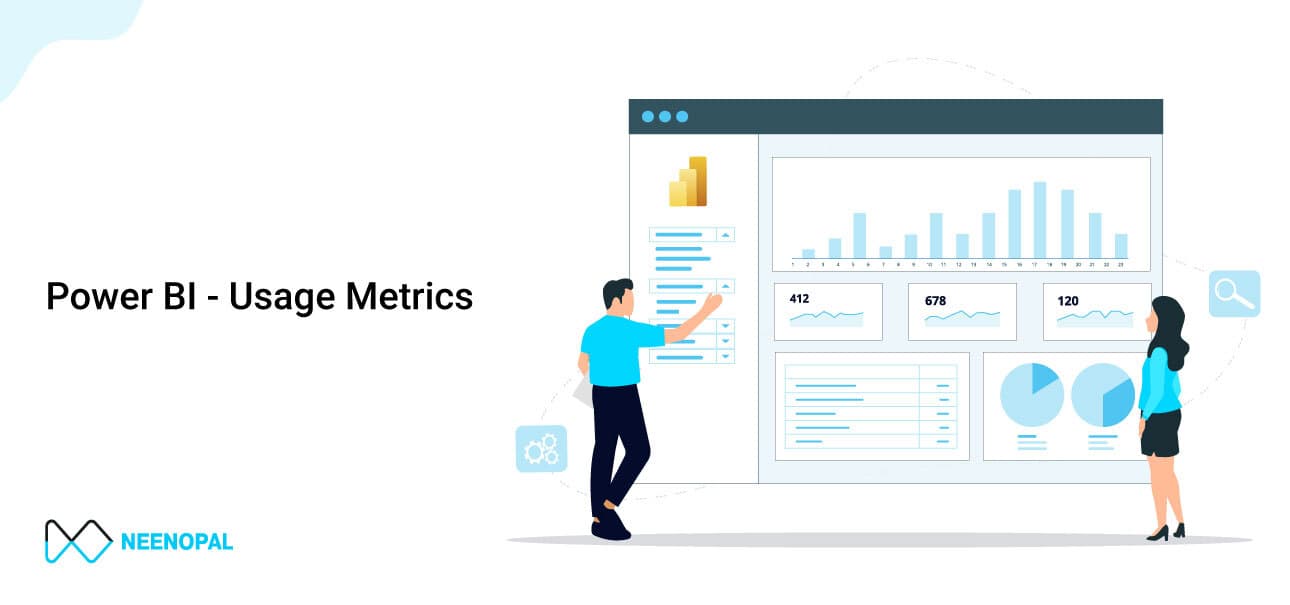 Power BI - Usage Metrics