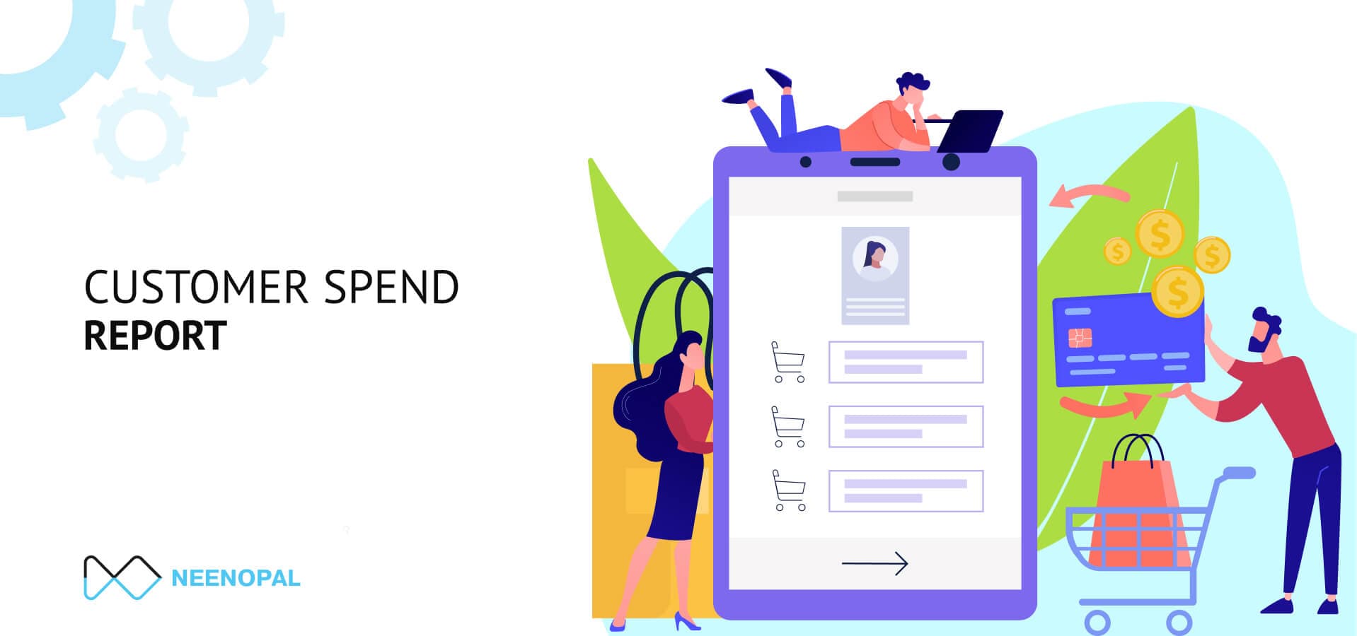 Need of Customer Spend Analysis Dashboard